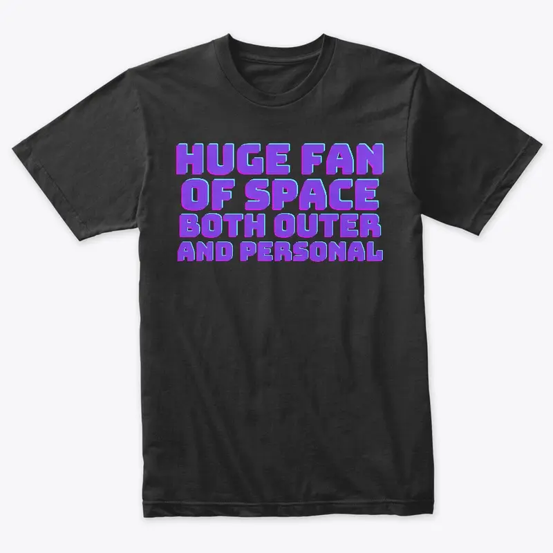 Huge Fan of Space